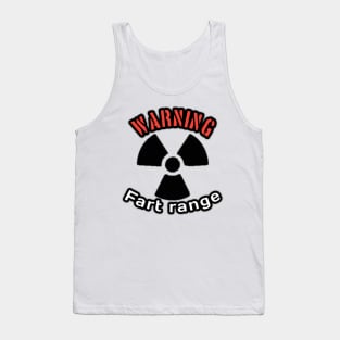 Warning, fart range Tank Top